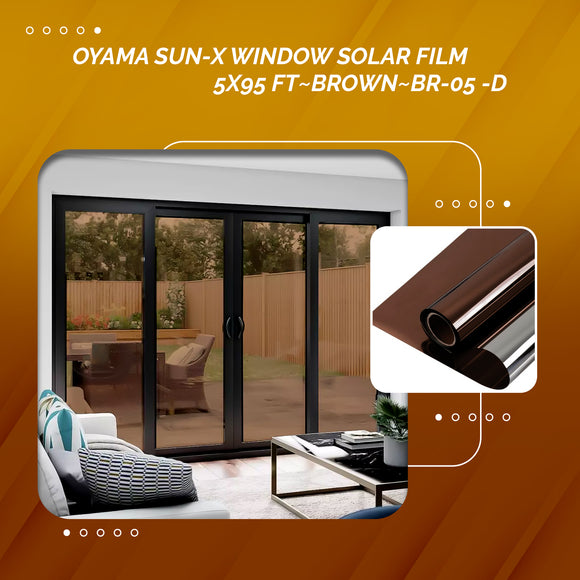 OYAMA Sun-x Window Solar Film-Brown-BR-05-D